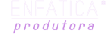 Enfatica Produtora 2026 01